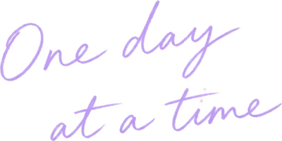 One day at a time